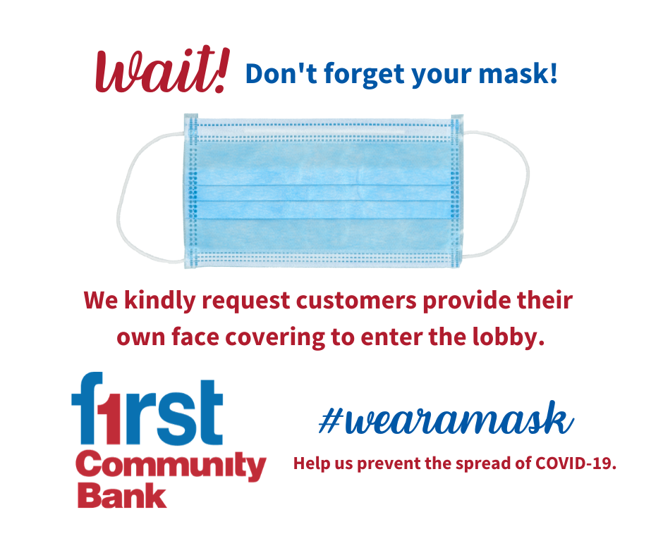 Wear a mask to enter our lobby