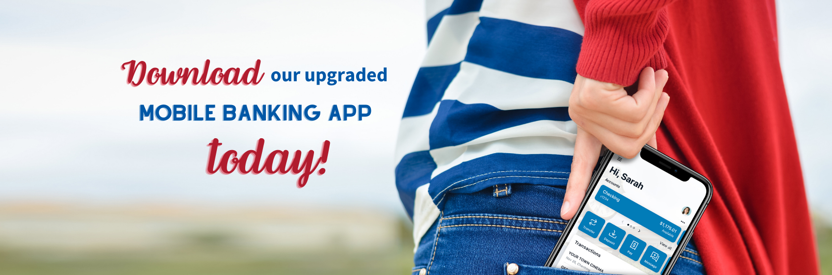 Download our upgraded mobile banking app today!