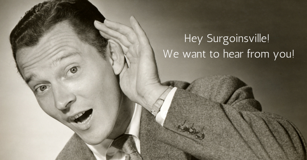 Hey Surgoinsville! We want to hear from you!