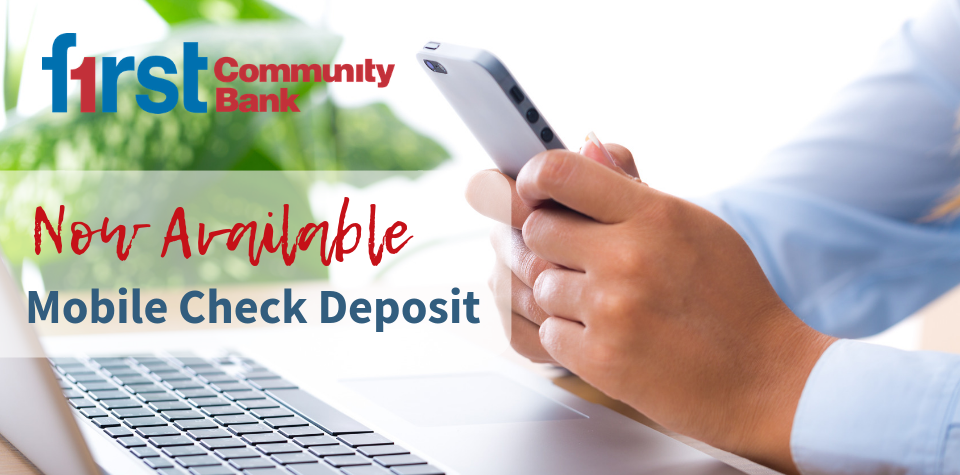 Mobile Check Deposit Now Available